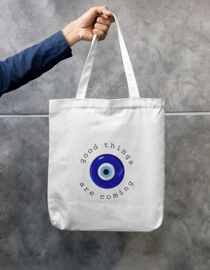 Good Things Are Coming Evil Eye Canvas Tote Bag | Reusable Eco-Friendly Shoulder Shopping Bag